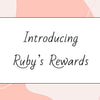 Introducing Ruby's Rewards